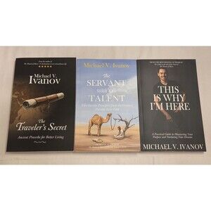 Michael V. Ivanov: Traveler’s Secret/ Servant w/ One Talent/This Is Why I'm Here